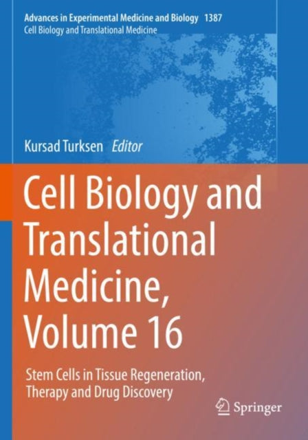 Book cover of: Cell Biology and Translational Medicine, Volume 16. By: Kursad Turksen