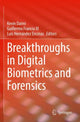 Book cover of: Breakthroughs in Digital Biometrics and Forensics. By: Kevin Daimi