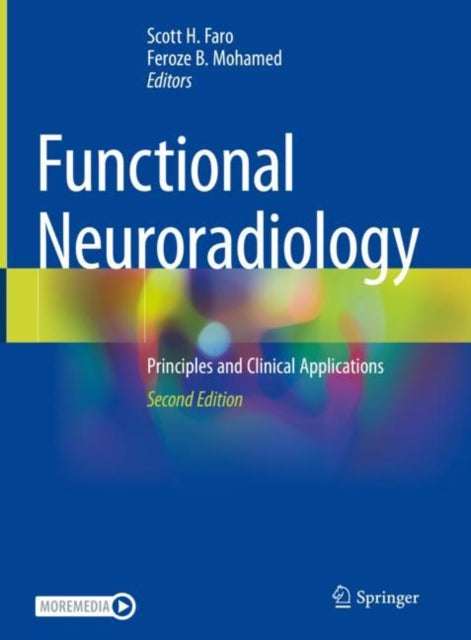 Book cover of: Functional Neuroradiology. By: Scott H Faro