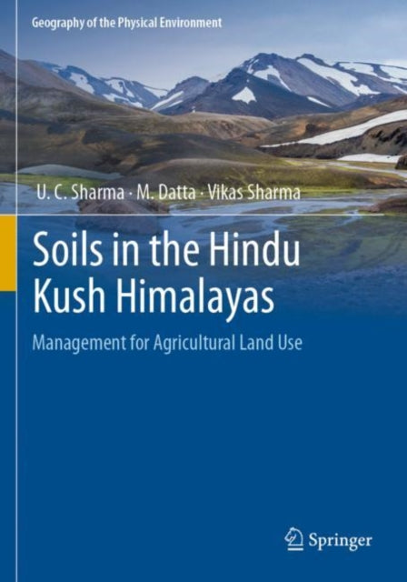 Book cover of: Soils in the Hindu Kush Himalayas. By: U. C. Sharma