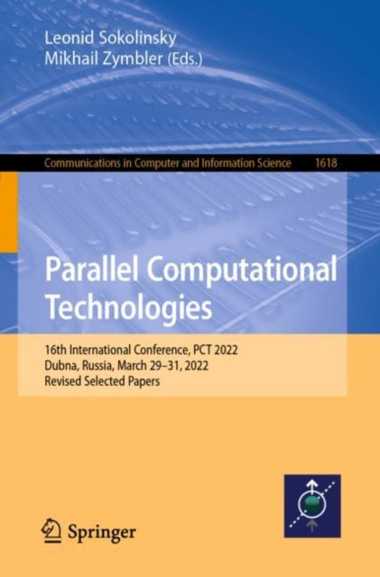 Book cover of: Parallel Computational Technologies. By: Leonid Sokolinsky
