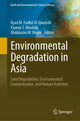 Book cover of: Environmental Degradation in Asia. By: Ayad M. Fadhil Al-Quraishi