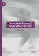 Book cover of: Online News-Prompted Public Spheres in China. By: Xuanzi Xu