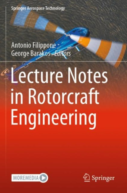 Book cover of: Lecture Notes in Rotorcraft Engineering. By: Antonio Filippone