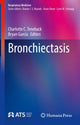 Book cover of: Bronchiectasis. By: Charlotte C. Teneback