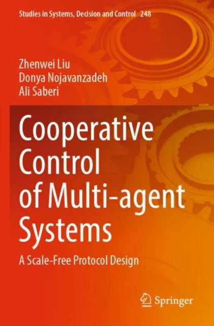 Book cover of: Cooperative Control of Multi-agent Systems. By: Zhenwei Liu