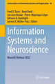 Book cover of: Information Systems and Neuroscience. By: Fred D. Davis