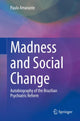 Book cover of: Madness and Social Change. By: Paulo Amarante