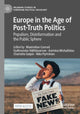 Book cover of: Europe in the Age of Post-Truth Politics. By: Maxmilian Conrad
