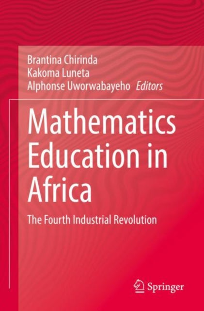 Book cover of: Mathematics Education in Africa. By: Brantina Chirinda