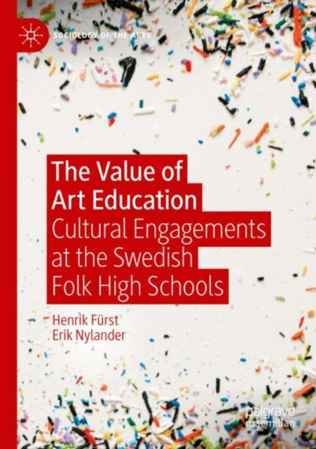 Book cover of: Value of Art Education. By: Henrik Fürst
