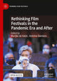 Book cover of: Rethinking Film Festivals in the Pandemic Era and After. By: Marijke de Valck