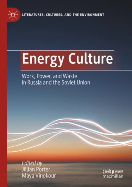 Book cover of: Energy Culture. By: Jillian Porter