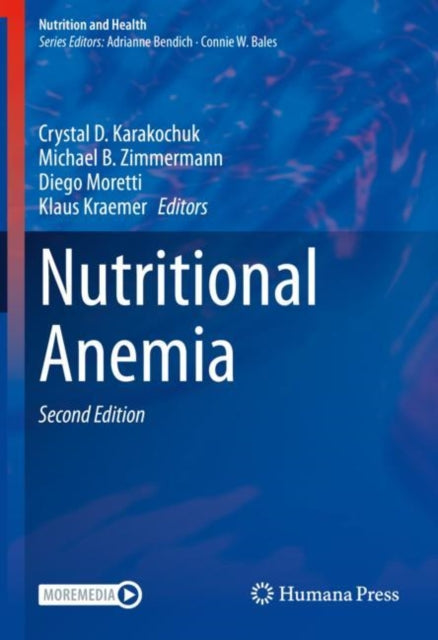 Book cover of: Nutritional Anemia. By: Crystal Karakochuk