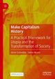 Book cover of: Make Capitalism History. By: Stefan Meretz