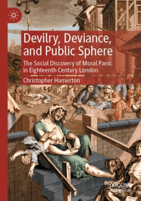 Book cover of: Devilry, Deviance, and Public Sphere. By: Christopher Hamerton