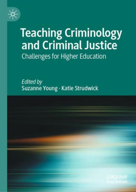 Book cover of: Teaching Criminology and Criminal Justice. By: Suzanne Young