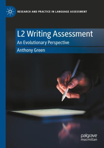 Book cover of: L2 Writing Assessment. By: Anthony Green