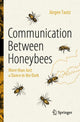 Book cover of: Communication Between Honeybees. By: Jürgen Tautz