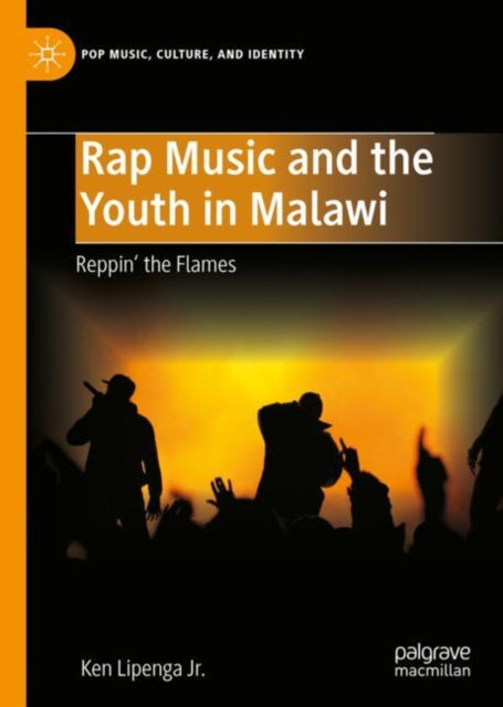 Book cover of: Rap Music and the Youth in Malawi. By: Ken Lipenga Jr.