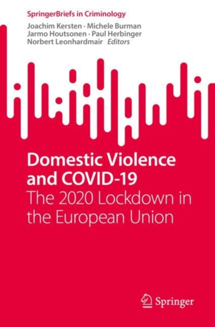 Book cover of: Domestic Violence and COVID-19. By: Joachim Kersten
