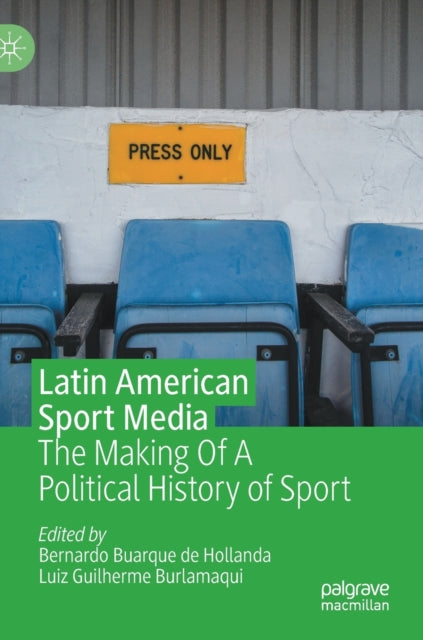 Book cover of: Latin American Sport Media. By: Bernardo Buarque
