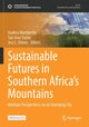Book cover of: Sustainable Futures in Southern Africa’s Mountains. By: Andrea Membretti