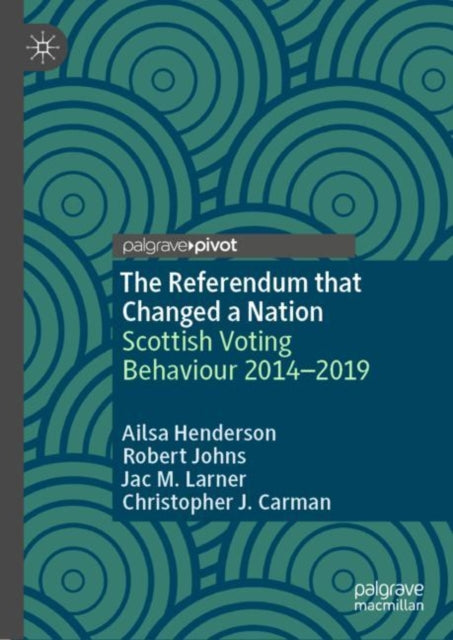 Book cover of: Referendum that Changed a Nation. By: Ailsa Henderson