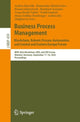 Book cover of: Business Process Management: Blockchain, Robotic Process Automation, and Central and Eastern Europe Forum. By: Andrea Marrella