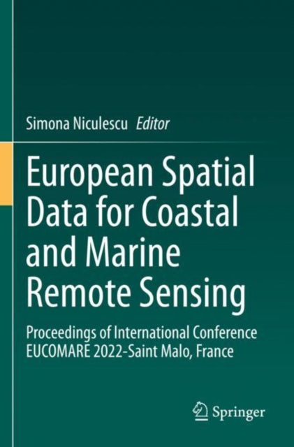 Book cover of: European Spatial Data for Coastal and Marine Remote Sensing. By: Simona Niculescu