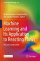 Book cover of: Machine Learning and Its Application to Reacting Flows. By: Nedunchezhian Swaminathan