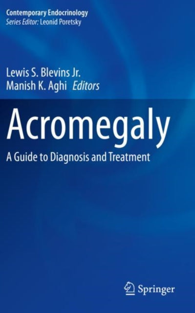 Book cover of: Acromegaly. By: Lewis S. Blevins Jr.