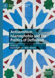 Book cover of: Antisemitism, Islamophobia and the Politics of Definition. By: David Feldman