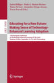 Book cover of: Educating for a New Future: Making Sense of Technology-Enhanced Learning Adoption. By: Isabel Hilliger