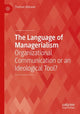 Book cover of: Language of Managerialism. By: Thomas Klikauer