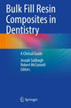 Book cover of: Bulk Fill Resin Composites in Dentistry. By: Joseph Sabbagh