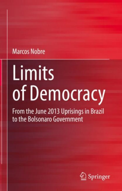 Book cover of: Limits of Democracy. By: Marcos Nobre