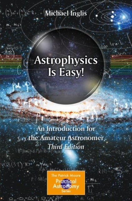 Book cover of: Astrophysics Is Easy!. By: Michael Inglis