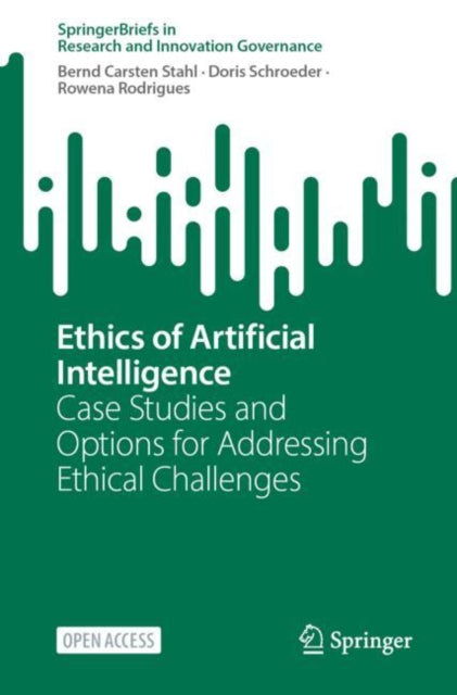 Book cover of: Ethics of Artificial Intelligence. By: Bernd Carsten Stahl
