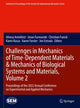 Book cover of: Challenges in Mechanics of Time-Dependent Materials & Mechanics of Biological Systems and Materials, Volume 2. By: Alireza Amirkhizi