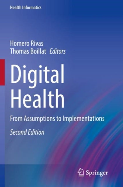 Book cover of: Digital Health. By: Homero Rivas