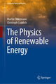 Book cover of: Physics of Renewable Energy. By: Martin Stutzmann