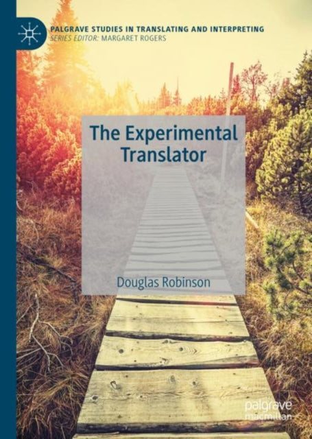 Book cover of: Experimental Translator. By: Douglas Robinson
