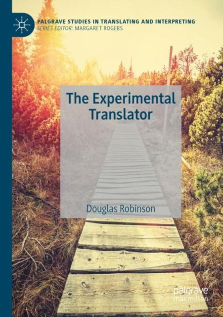 Book cover of: Experimental Translator. By: Douglas Robinson