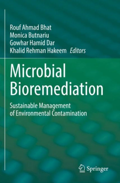Book cover of: Microbial Bioremediation. By: Rouf Ahmad Bhat