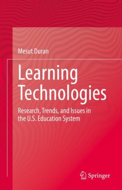 Book cover of: Learning Technologies. By: Mesut Duran