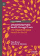 Book cover of: Decolonising Public Health through Praxis. By: Faye Bruce