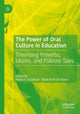 Book cover of: Power of Oral Culture in Education