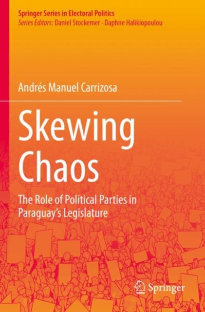 Book cover of: Skewing Chaos. By: Andrés Manuel Carrizosa