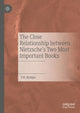 Book cover of: Close Relationship between Nietzsche's Two Most Important Books. By: Thomas Brobjer